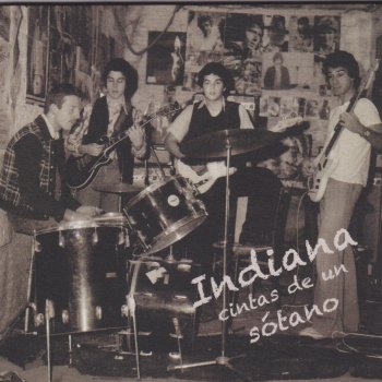 Indiana Y Tú No Estás (2018 Remastered Version)