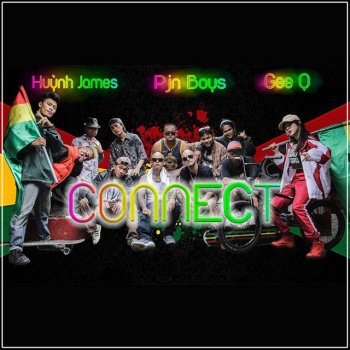Huỳnh James feat. Pjnboys & GeeQ Connect