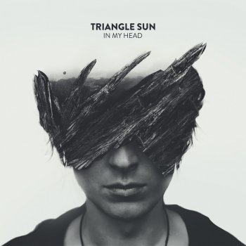 Triangle Sun In My Head