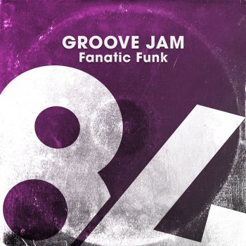 Fanatic Funk Groove Jam
