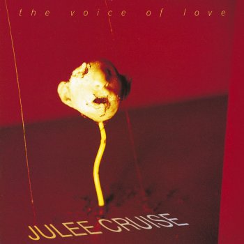 Julee Cruise The Voice of Love