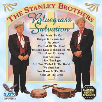 The Stanley Brothers That Home Far Away