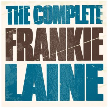 Frankie Laine The Story of My Life