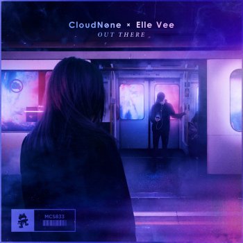 CloudNone feat. Elle Vee Out There