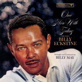 Billy Eckstine Once More with Feeling
