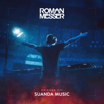 Roman Messer Suanda Music (Suanda 221) - Outro