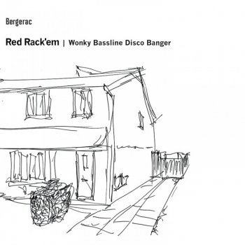Red Rack'em Wonky Bassline Disco Banger
