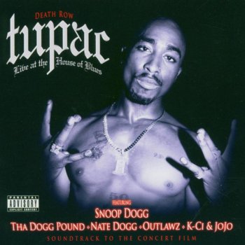 Tupac feat. Snoop Dogg, Kurupt, Daz, Nate Dogg - Live 2 Of Americaz Most Wanted