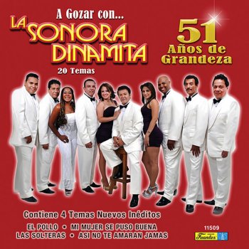 La Sonora Dinamita feat. Ernesto Elizondo El Dolor de Micaela