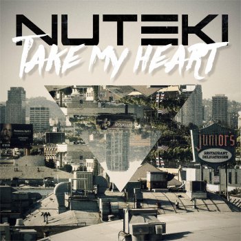 Nuteki Take My Heart