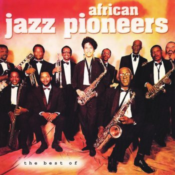 African Jazz Pioneers Sondela