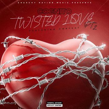 Cognito Twisted Love, Pt. 2 (feat. Cortext)