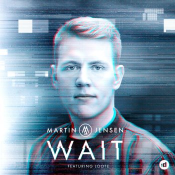 Martin Jensen feat. Loote Wait