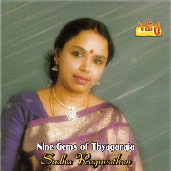 Sudha Raghunathan Evarani Nee - Nadhachinthamani - Adi