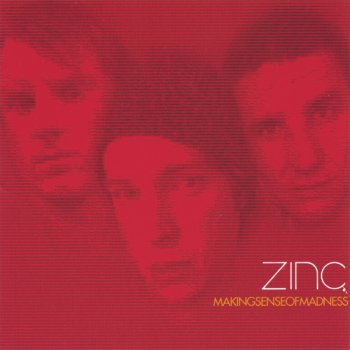 Zinc The Trouble With You