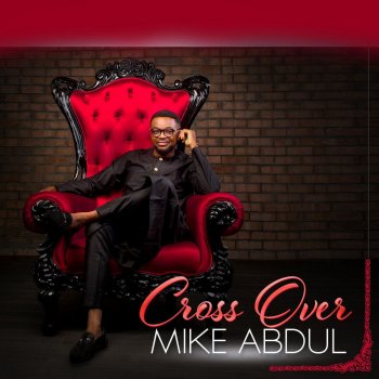 Mike Abdul feat. Ibk Dependable God
