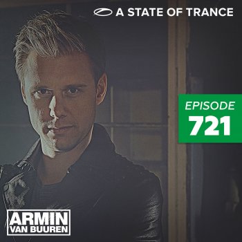 Armin van Buuren A State of Trance (Asot 721) (A State Of Trance at Ushuaïa, Ibiza 2015)