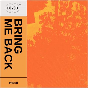 PRMGH Bring Me Back (Extended Mix)