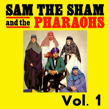 Sam The Sham & The Pharaohs Over You