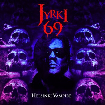 Jyrki 69 Bloodlust