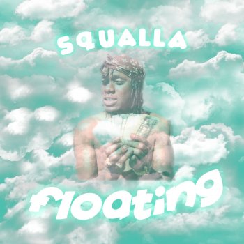 Squalla Floating