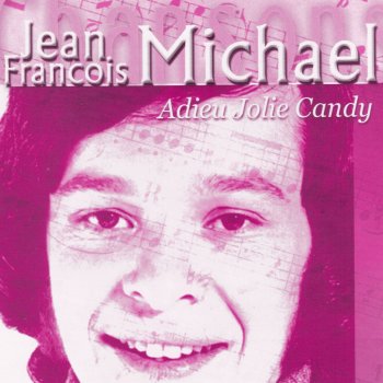 Jean-Francois Michael Comme j'ai toujours envie d'aimer