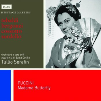 Enzo Sordello feat. Tullio Serafin, Orchestra dell'Accademia Nazionale di Santa Cecilia & Renata Tebaldi Madama Butterfly, Act 2: Ora a Noi. Sedete Qui.