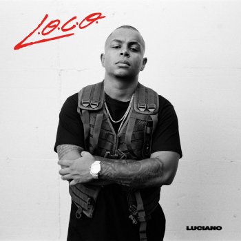 Luciano feat. Eno Locodinho