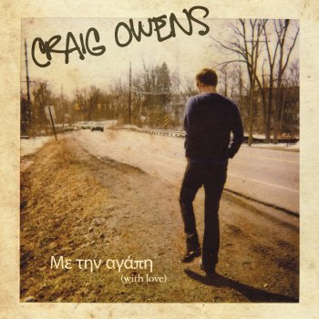 Craig Owens My Love