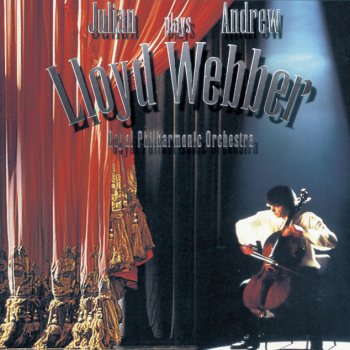 Andrew Lloyd Webber, Julian Lloyd Webber, Royal Philharmonic Orchestra & Barry Wordsworth Requiem: Pie Jesu