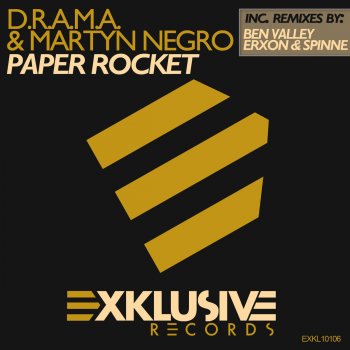 D.R.A.M.A. & Martyn Negro Paper Rocket (Vocal Mix)