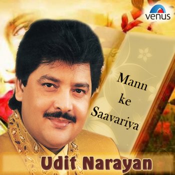 Udit Narayan Prem Rasiya E Man Bhanwara (From "Kabhi Aave Na Judaai")