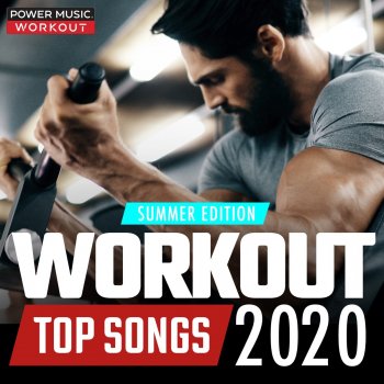 Power Music Workout Ily (Workout Remix 132 BPM)