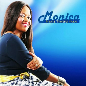 Monica Ntate Tshepo Yaka