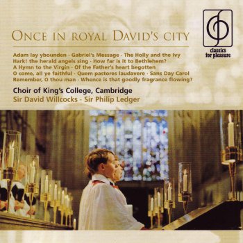 Boris Ord feat. Choir of King's College, Cambridge, David Willcocks & Sir David Willcocks Adam lay ybounden - 1971 Remastered Version