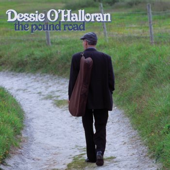 Dessie O'Halloran The Soldier's Farewell