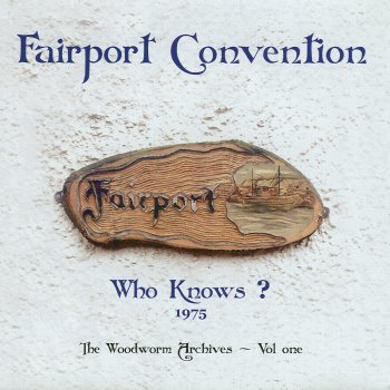 Fairport Convention Down In the Flood