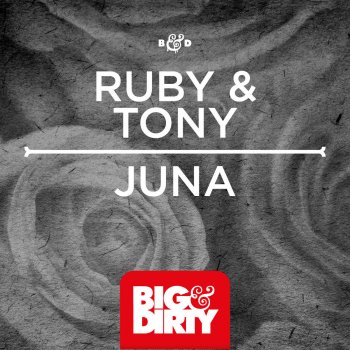 Ruby &Tony Juna