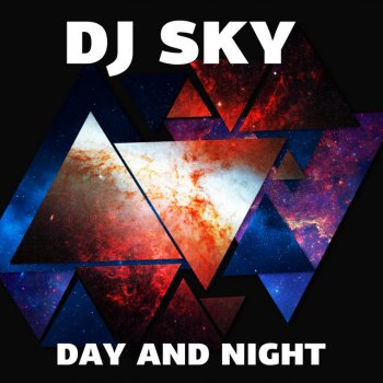 DJ SKY Day and Night