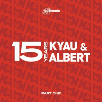 Kyau & Albert Kiksu (2011 Radio)