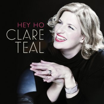 Clare Teal Whole (It Isn't Like Me)