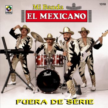 Mi Banda El Mexicano Que Guera