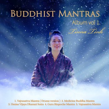 Tinna Tinh Vajrasattva Mantra (Drums Version)