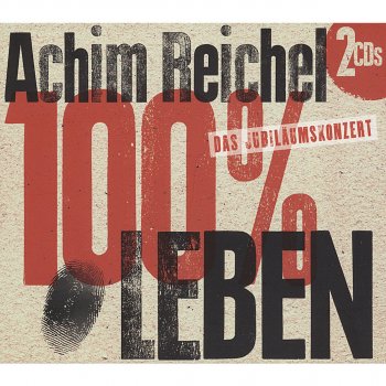 Achim Reichel Leben leben - Studioversion