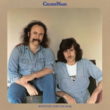 Graham Nash feat. David Crosby Out of the Darkness