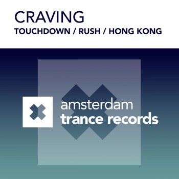 Craving Rush - Original Mix