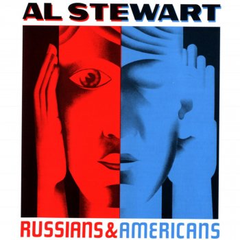 Al Stewart Russians and Americans