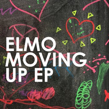 Elmo Moving Up