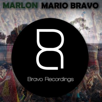 Mario Bravo Marlon - Original Mix