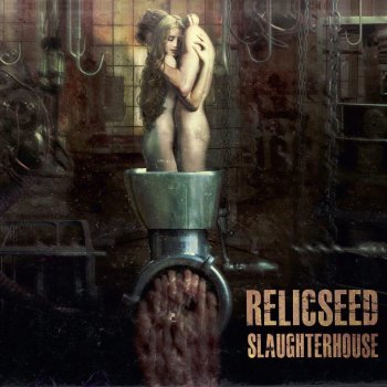 Relicseed Slaughterhouse